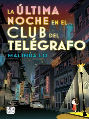 cover image of La última noche en el Club del Telégrafo